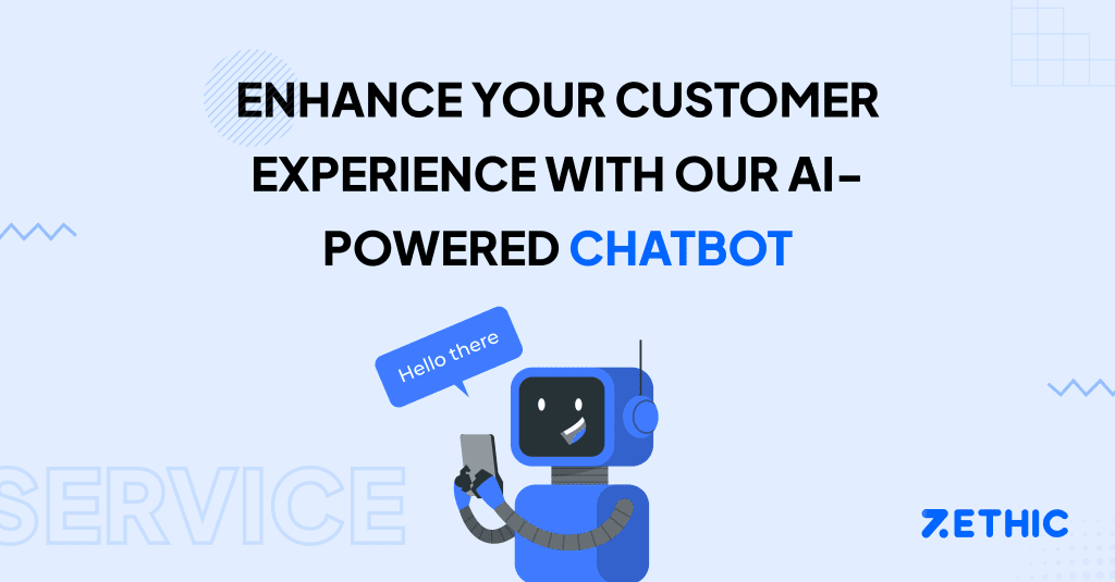 Ai Chatbot Development Company in Bangalore, India - Zethic
