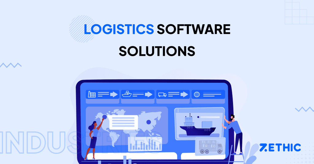 Custom Logistics Software Development Company | zethic