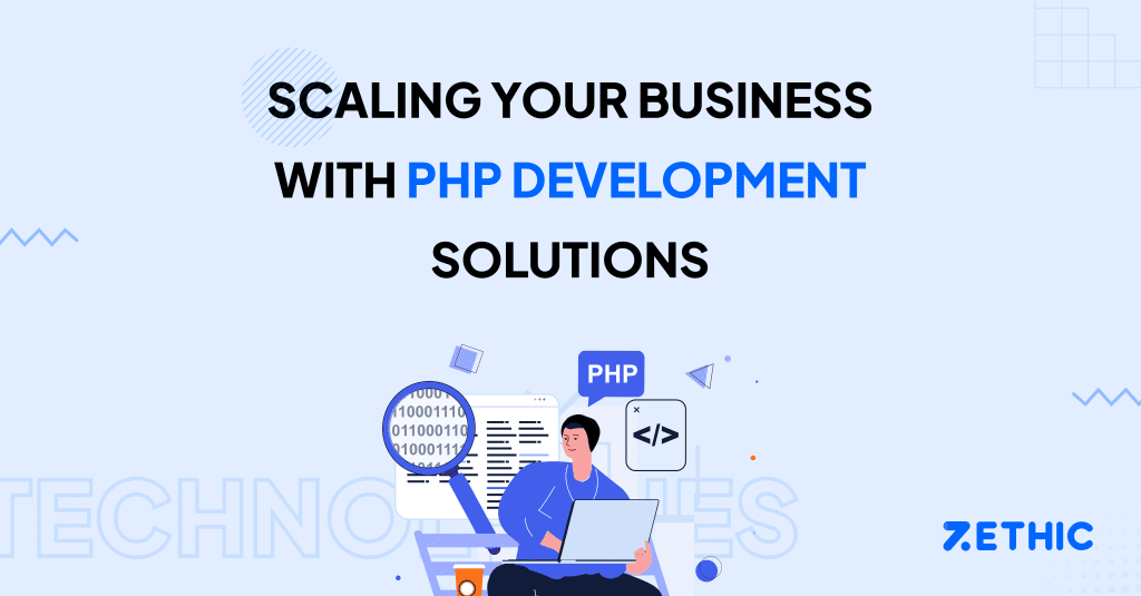 PHP Development Company | PHP Web Development Services