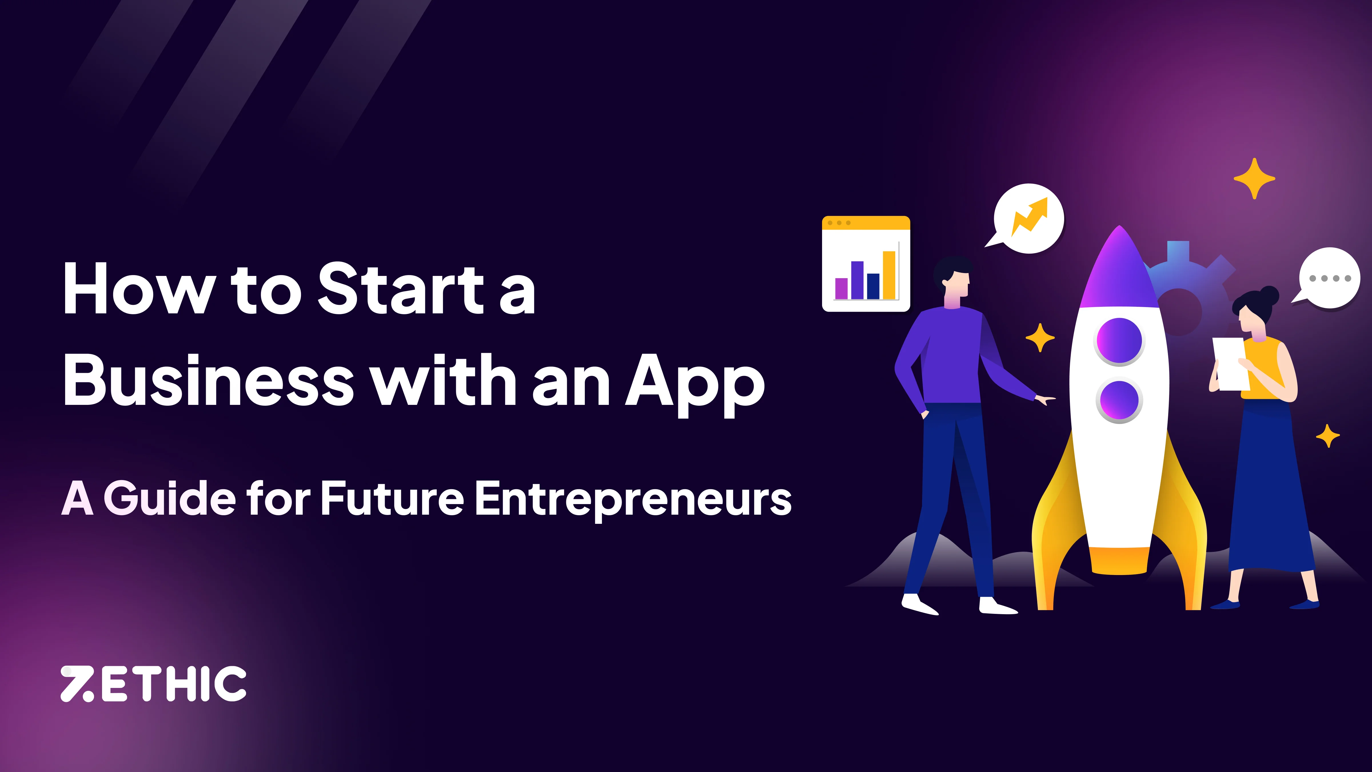 How to Start a Business with an App - A Guide for Future Entrepreneurs