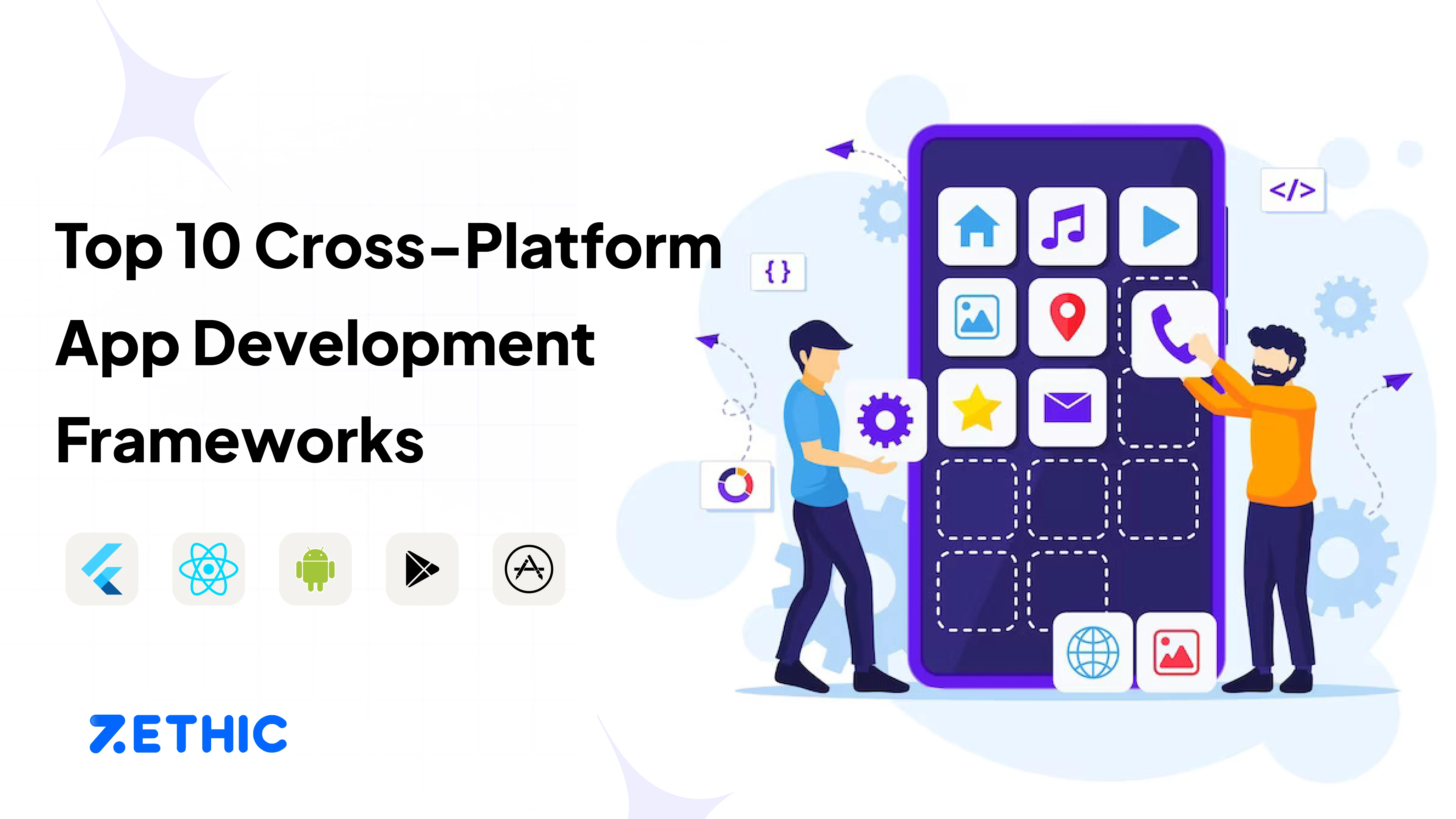 Top Cross Platform App Development Frameworks 2024