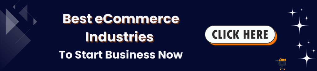 Best eCommerce Industries