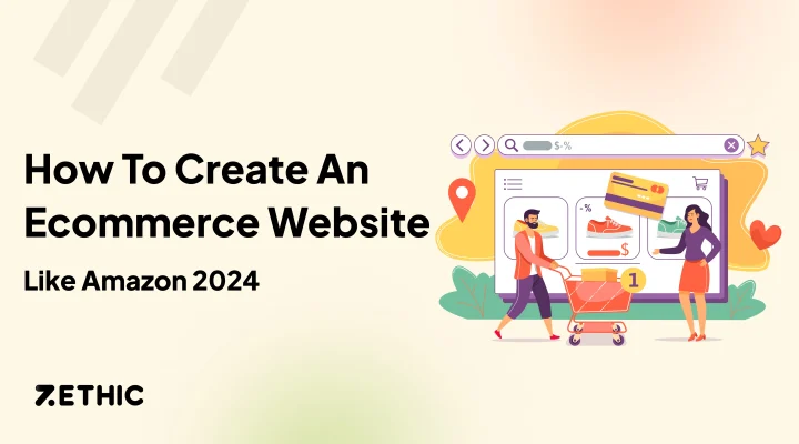 How to Build an eCommerce Website Like Amazon