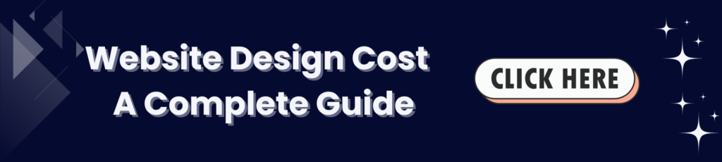 Website Design Cost - A Complete Guide