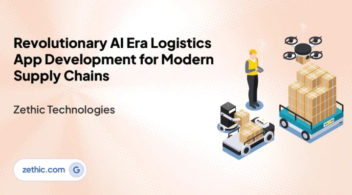 AI logistics app development company in Bangalore delivering logistics software development services, transport software solutions, and UI UX design by Zethic Technologies