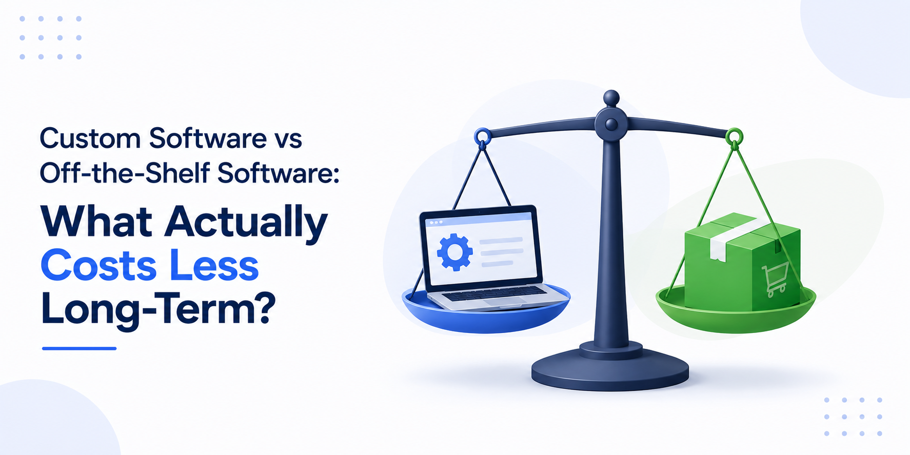 custom software vs off the shelf