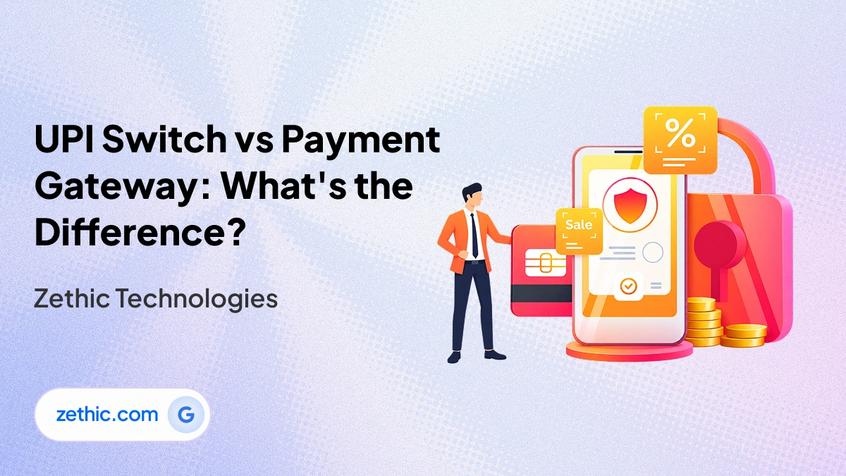 UPI switch vs payment gateway